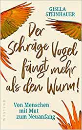 Der schräge Vogel