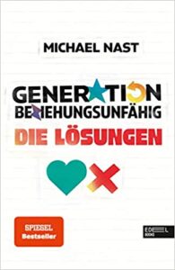 Generation Beziehungsunfähig